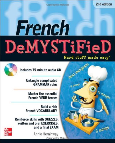 French DeMYSTiFieD, Second Edition by Annie Heminway