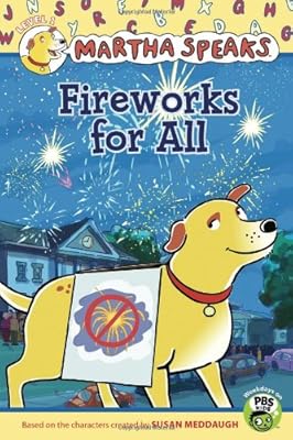 Martha Speaks: Fireworks for All