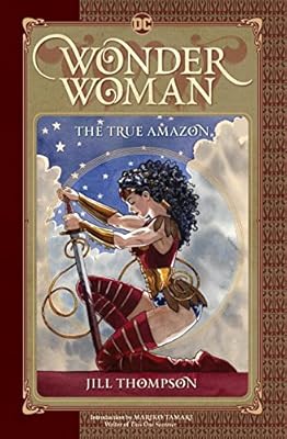 Wonder Woman: The True Amazon