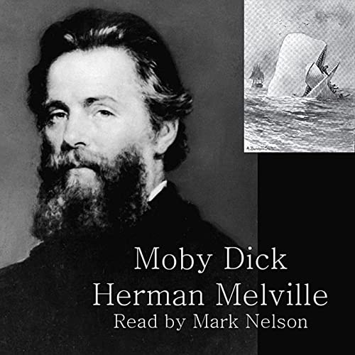 Moby Dick: or the Whale by Herman Melville