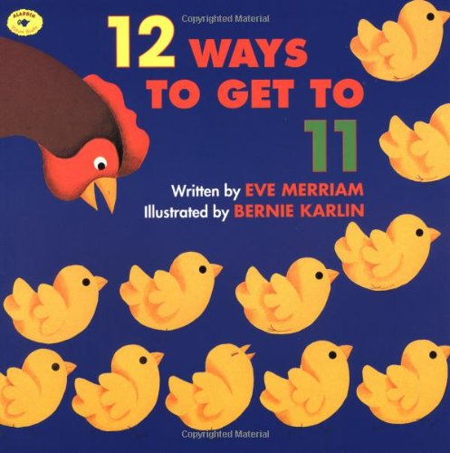 12 Ways to Get to 11 (Aladdin Picture Books) by Eve Merriam