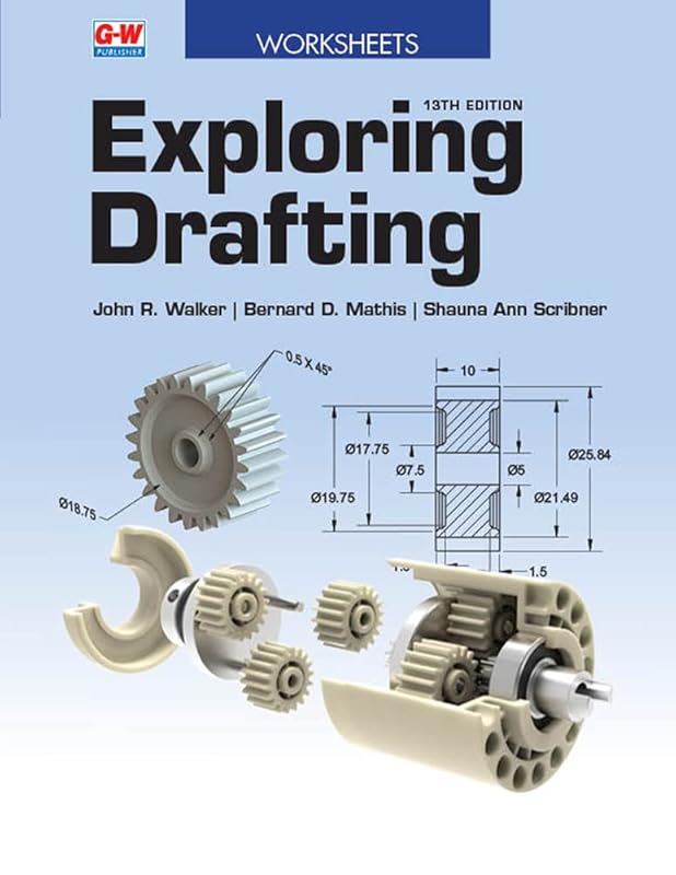 Exploring Drafting by John R. Walker