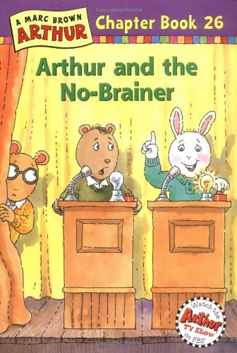 Arthur and the No-Brainer by Marc Brown