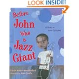 Before John Was a Jazz Giant