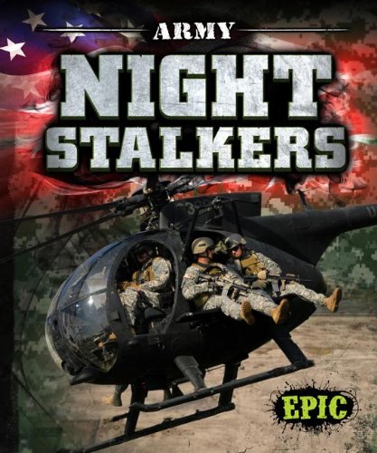 Army Night Stalkers by Nick Gordon