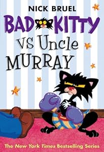 Bad Kitty vs Uncle Murray