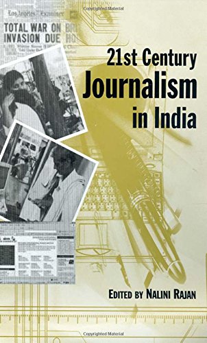 21st Century Journalism in India by Nalini Rajan