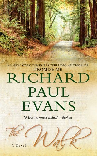 The Walk: A Novel by Richard Paul Evans