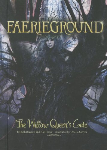 The Willow Queen's Gate by Beth Bracken