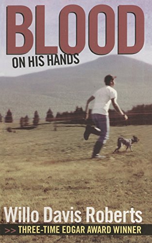 Blood on His Hands by Willo Davis Roberts