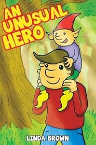 An Unusual Hero by Linda Brown