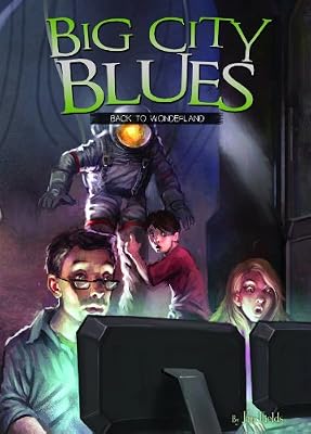 Big City Blues: Back to Wonderland