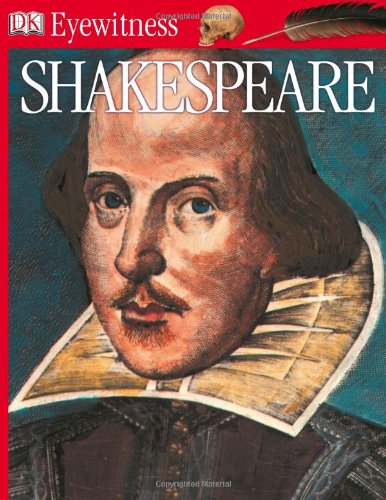Shakespeare (DK Eyewitness Books) by Peter Chrisp