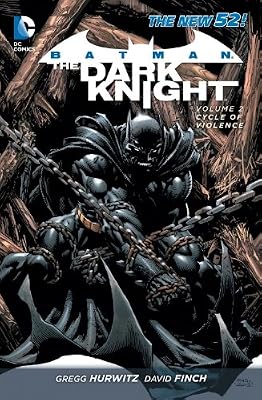 Batman: The Dark Knight Vol. 2: Cycle of Violence