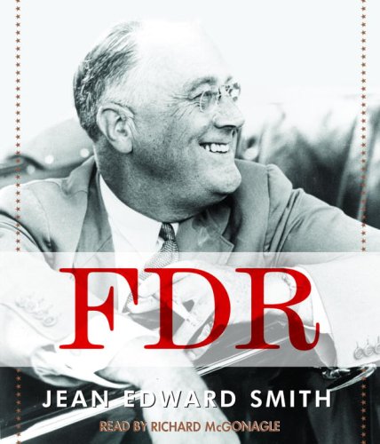 FDR by Jean Edward Smith