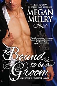 Bound to be a Groom