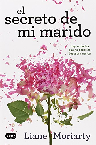 El secreto de mi marido by Liane Moriarty