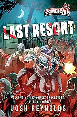Last Resort: Zombicide, Book 1