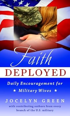 Faith Deployed: Daily Encouragement for Military Wives