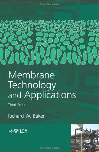 Membrane Technology and Applications by Richard W. Baker