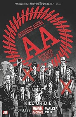 Avengers Arena, Vol. 1: Kill or Die