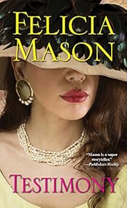 Testimony by Felicia Mason