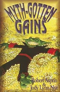 Myth-Gotten Gains (Myth Adventures)