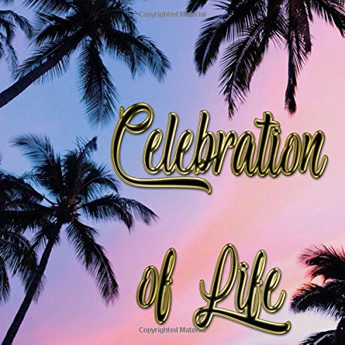 Celebration of Life: Funeral Guest Book: Memorial Guest Book, Condolence Book, Remembrance Book for Funerals or Wake, Memorial Service Guest Book: A ... the family. HARD COVER with a gloss finish by Peace everywhere Memories
