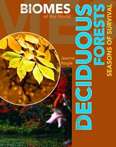 Deciduous Forests: Seasons of Survival