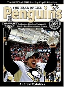 The Year of the Penguins: Celebrating Pittsburgh's 2008-09 Stanley Cup Championship Season