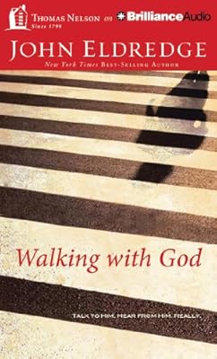 Walking with God: Talk to Him. Hear from Him. Really.