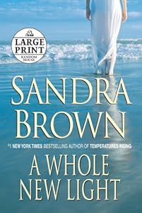 A Whole New Light (Random House Large Print)