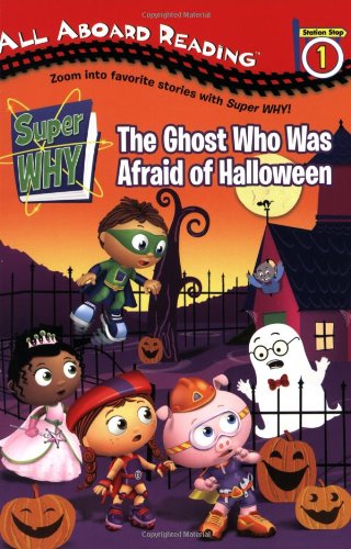 The Ghost Who Was Afraid of Halloween by Samantha Brooke