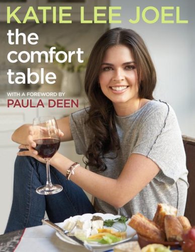 The Comfort Table by Katie Lee