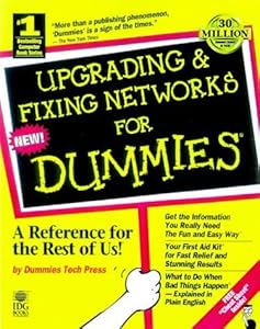 Upgrading & fixing networks for dummies by Bill Camarda