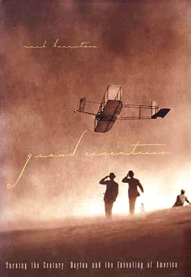 Grand Eccentrics: Turning the Century : Dayton and the Inventing of America