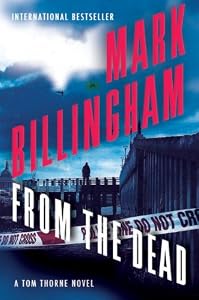 From the Dead (The Di Tom Thorne) by Mark Billingham