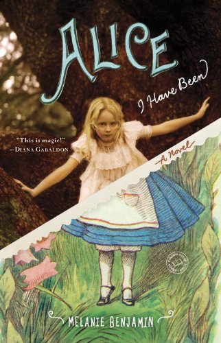 Alice I Have Been: A Novel by Georgeanne Brennan