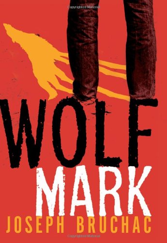 Wolf Mark by Joseph Bruchac