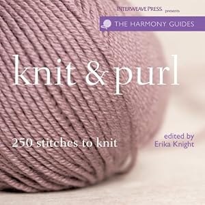 Harmony Guides: Knit & Purl