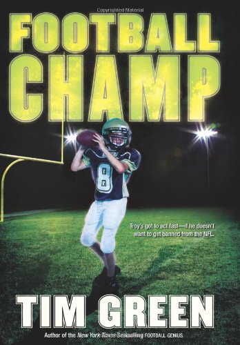 Football Champ by Tim Green