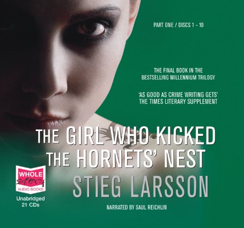 The Girl Who Kicked the Hornets' Nest by Stieg Larsson