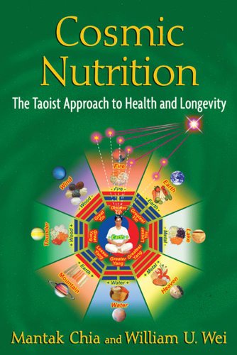 Cosmic Nutrition: The Taoist Approach to Health and Longevity by Mantak Chia