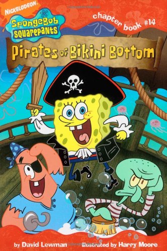 Pirates of Bikini Bottom by David Lewman