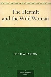 The Hermit and the Wild Woman