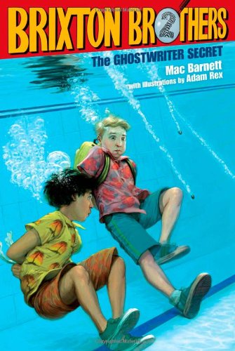 The Ghostwriter Secret by Mac Barnett