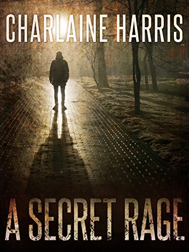 A Secret Rage by Charlaine Harris