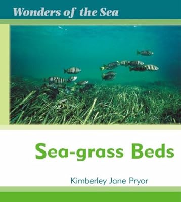 Sea-Grass Beds (Wonders of the Sea)