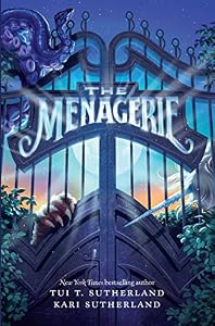 The Menagerie by Tui T. Sutherland 
			
			
		
		
		
       	 
       		
       			,