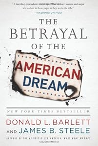 The Betrayal of the American Dream